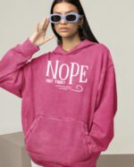 Bluza oversize z kapturem <br>NOPE Not Today - efekt sprania