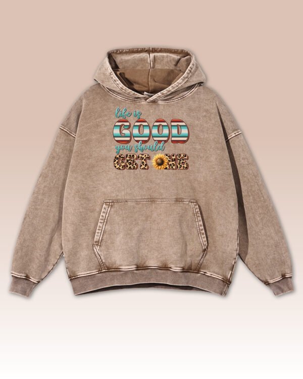 Bluza oversize z kapturem <br>Life is Good - efekt sprania