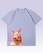 Luźna koszulka męska <br>Don't Be a Pig – Wear Makeup