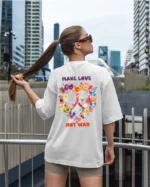 Damska koszulka oversize <br>Make love not War