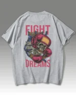 Męska koszulka oversize <br>Fight For Your Dreams
