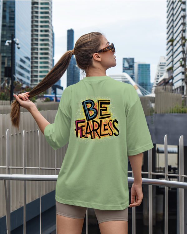 Damska koszulka oversize <br>Be Fearless