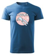 Koszulka dla Stomatologa - I Pull Out