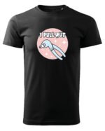 Koszulka dla Stomatologa - I Pull Out