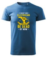 Koszulka dla Elektryka - Good Electrician