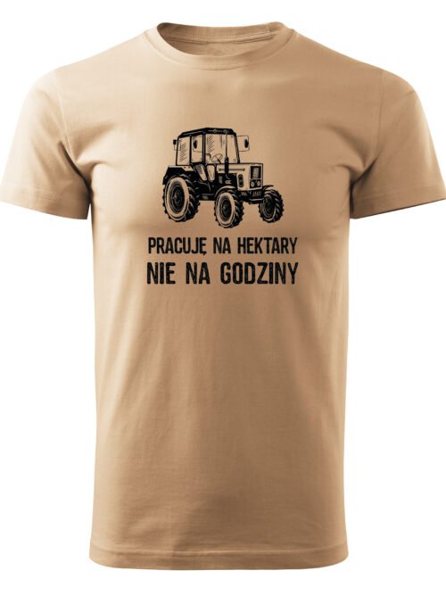 Koszulka dla Rolnika - Pracuję na Hektary