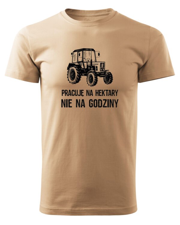 Koszulka dla Rolnika - Pracuję na Hektary
