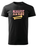 Koszulka dla Wizażystki - Makeup Artist