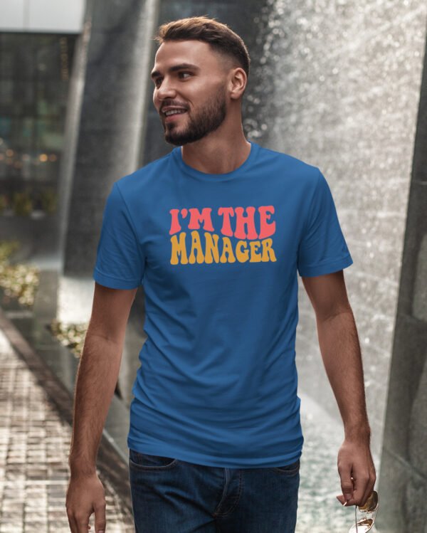 Koszulka dla Managera - I’m the Manager