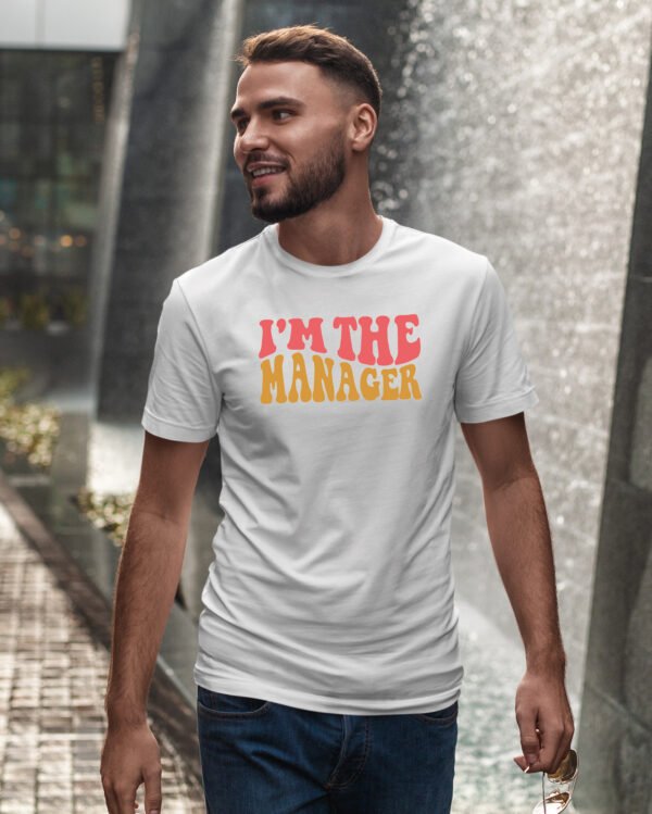 Koszulka dla Managera - I’m the Manager