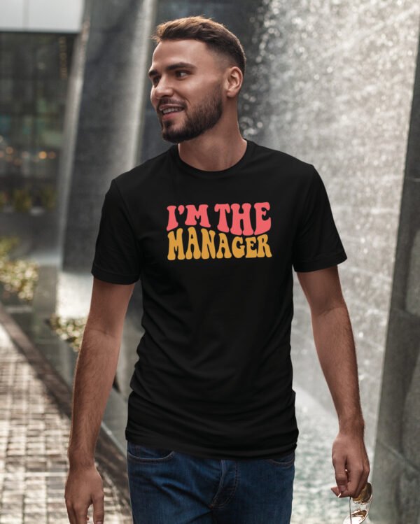 Koszulka dla Managera - I’m the Manager