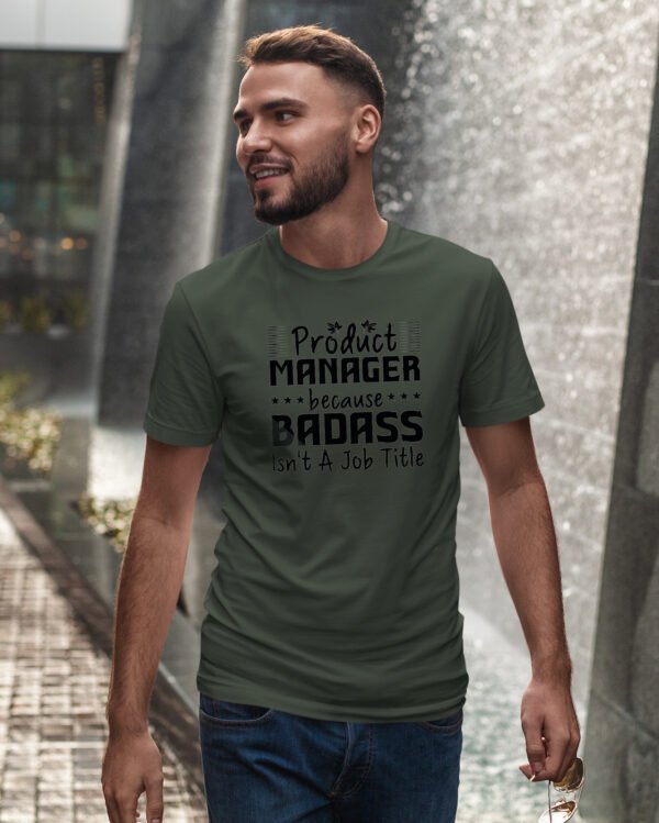 Koszulka dla Product Managera - Badass Isn’t a Job Title