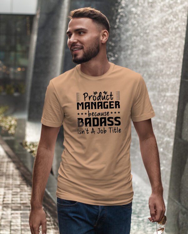Koszulka dla Product Managera - Badass Isn’t a Job Title