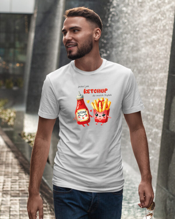 TL0926 UNI FRONT2 Koszulka na Walentynki <br>Jesteś jak ketchup do moich frytek