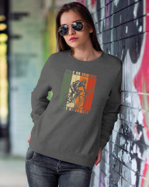 Bluza Sweatshirt dla rowerzysty <br>Życie na rowerze jest ciekawsze