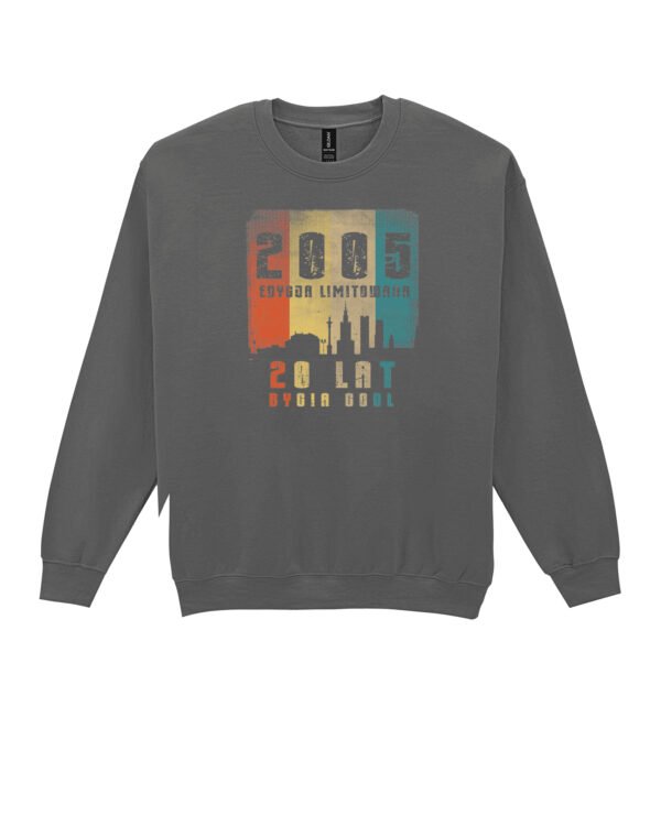 Bluza Sweatshirt na 20 urodziny