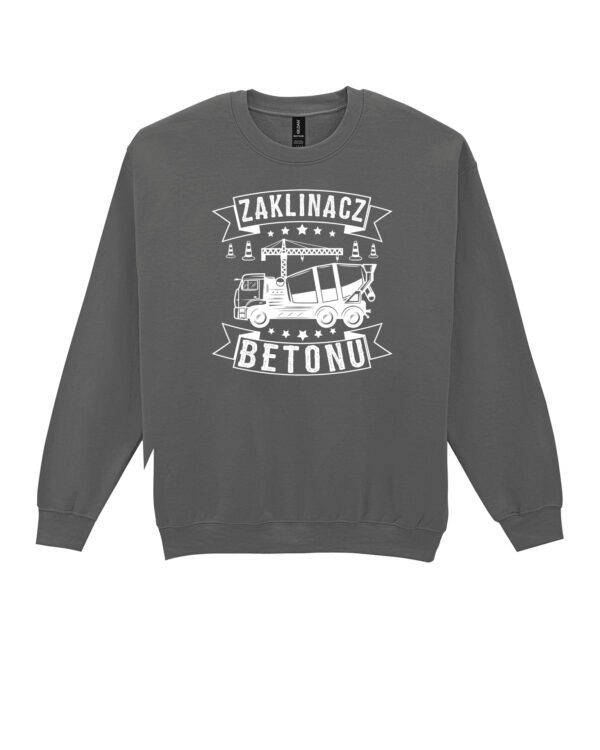 Bluza Sweatshirt dla budowlańca Zaklinacz Betonu