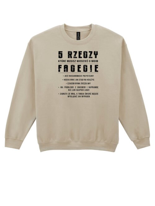 Bluza Sweatshirt z napisem 5 Rzeczy o Moim Facecie