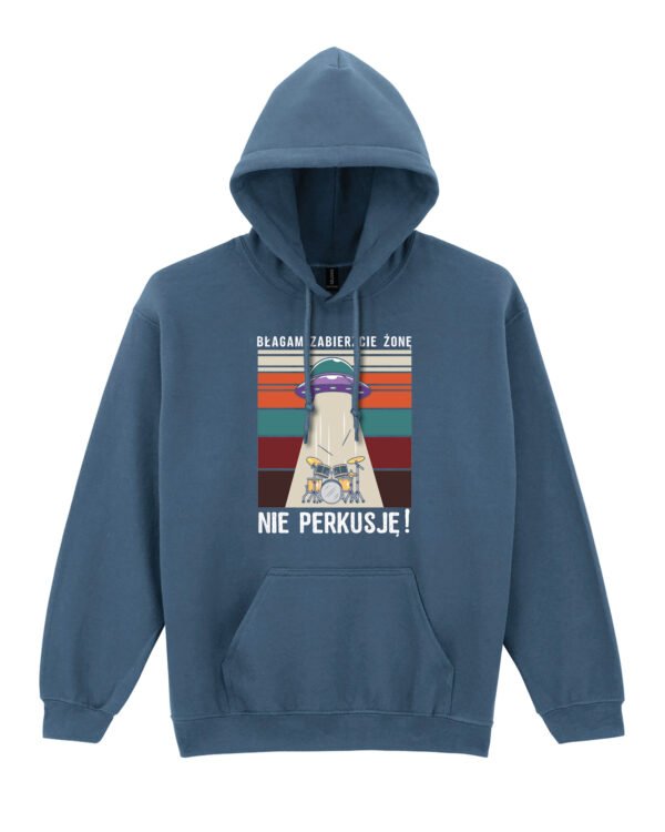 Bluza z kapturem <br>Błagam zabierzcie żonę nie perkusję