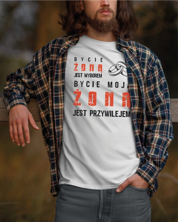 Koszulka z napisem <br>Bycie moją żoną jest przywilejem
