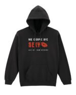 Bluza z kapturem Nie cierpię być sexy