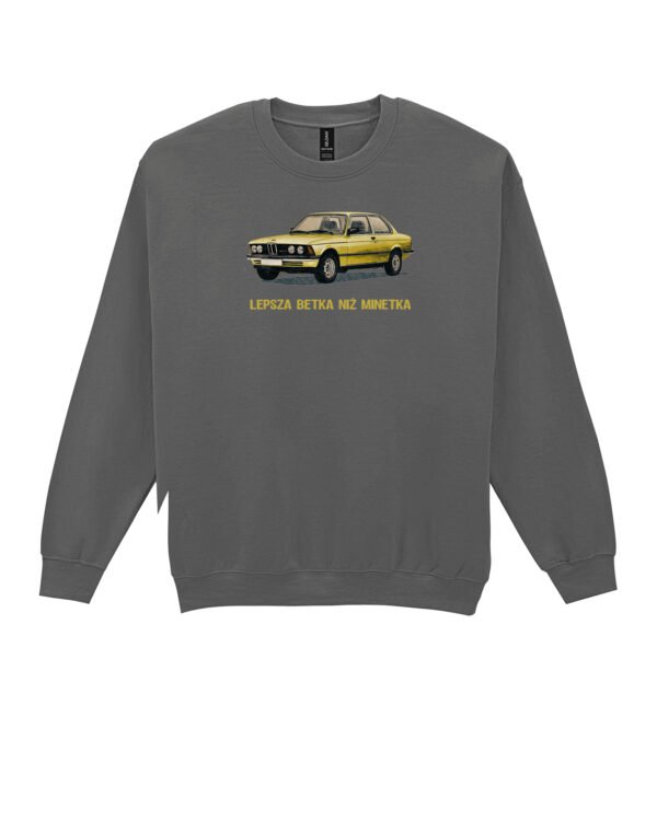 Bluza Sweatshirt Lepsza Betka niż Minetka
