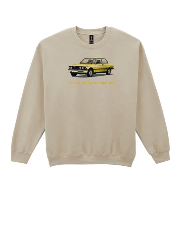 Bluza Sweatshirt <br>Lepsza Betka niż Minetka