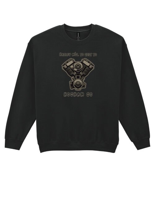 Bluza Sweatshirt Kocham Harleya