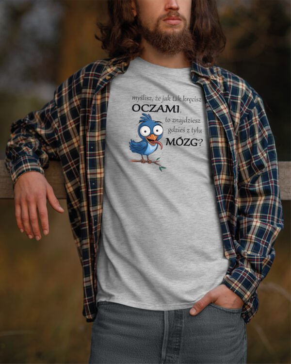 Koszulka śmieszna <br>Myślisz że znajdziesz mózg?