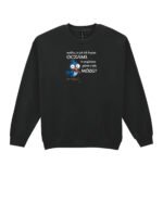 Bluza Sweatshirt Myślisz że znajdziesz mózg?