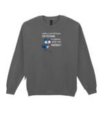 Bluza Sweatshirt <br>Myślisz że znajdziesz mózg?