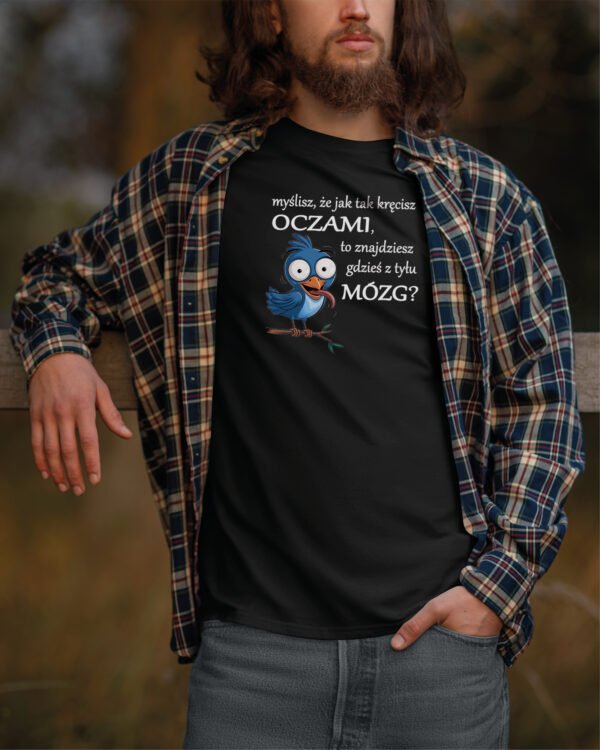 Koszulka śmieszna <br>Myślisz że znajdziesz mózg?