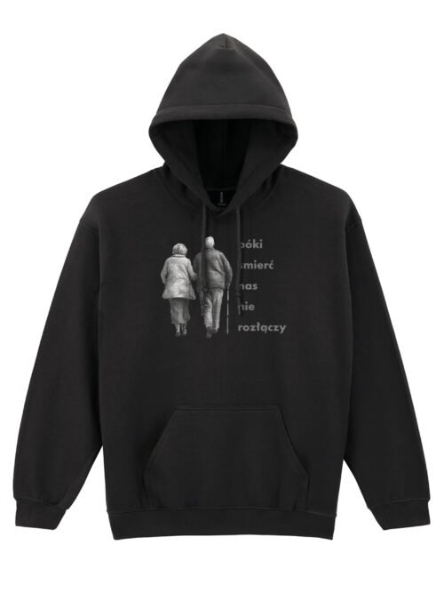 Bluza z kapturem Dopóki śmierć nas nie rozłączy