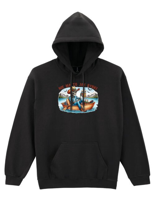 Bluza z kapturem dla Wędkarza Nie ma to jak rybki