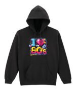 Bluza z kapturem <br>I love the 80s Lata 80