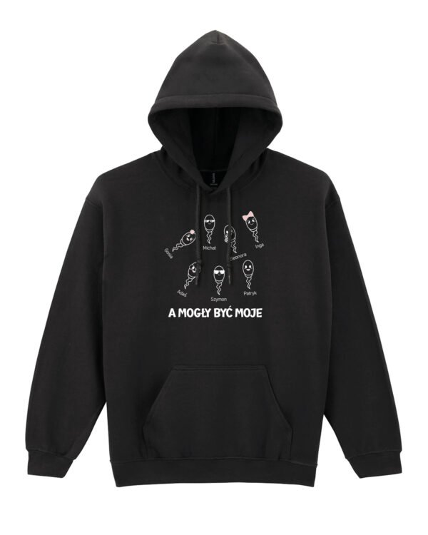 Bluza z kapturem <br>A mogły być moje