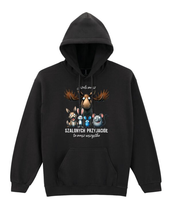 Bluza z kapturem <br>Szalony Przyjaciel