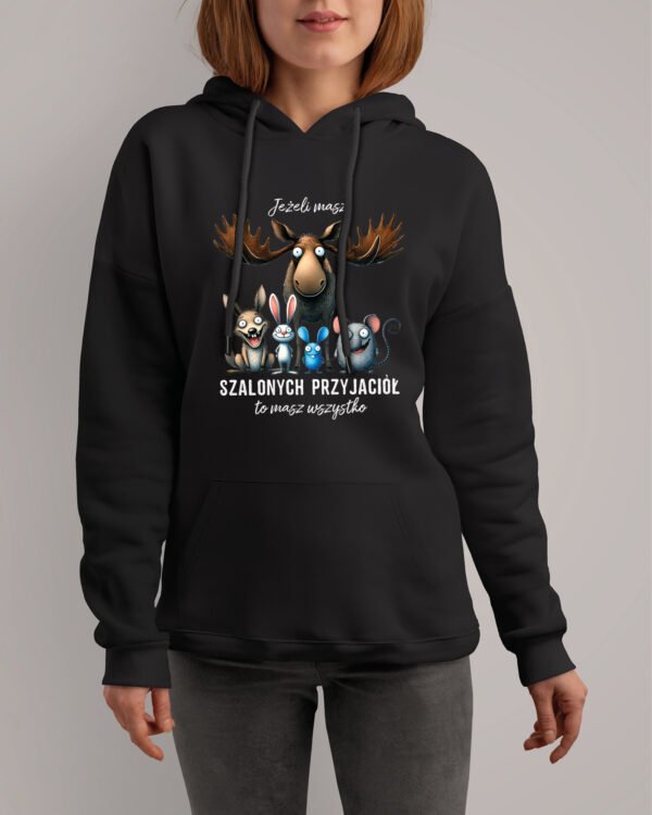Bluza z kapturem <br>Szalony Przyjaciel