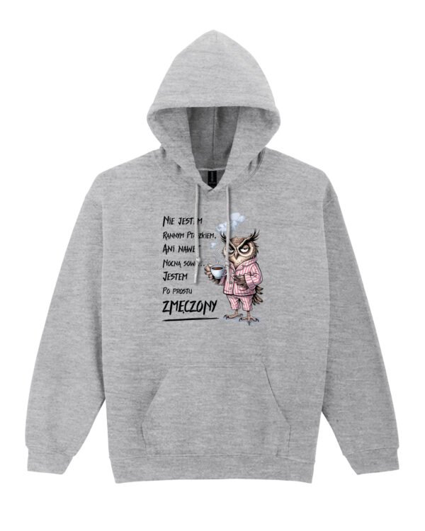 Bluza z kapturem Jestem Zmęczony Sowa