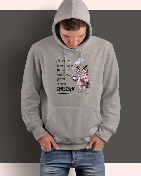 Bluza z kapturem <br>Jestem Zmęczony Sowa