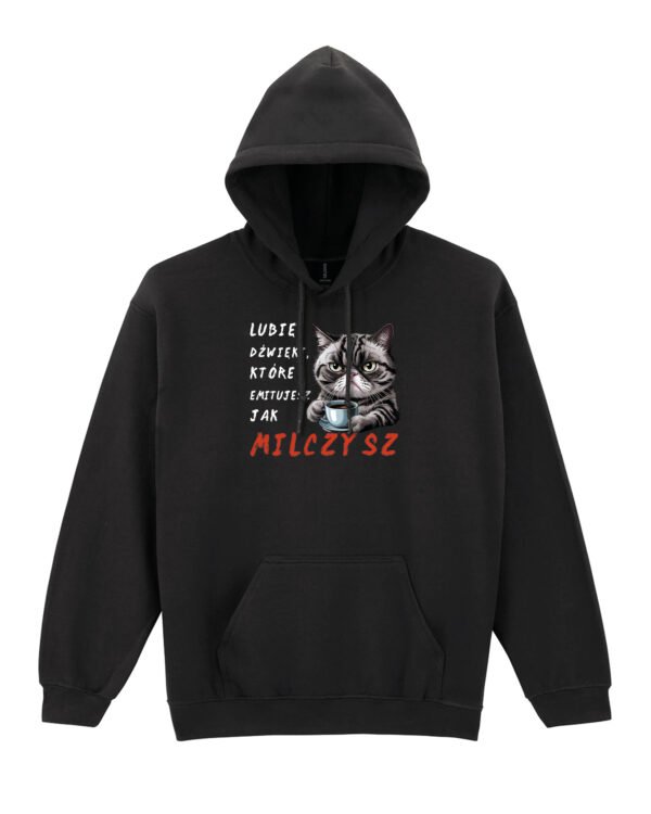 Bluza z kapturem Lubię jak Milczysz Kot