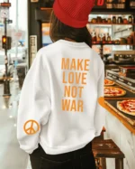 Bluza oversize <br>Make Love Not War