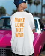 Bluza oversize <br>Make Love Not War