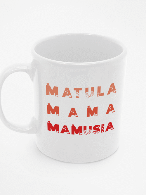 Biały Kubek na Dzień Matki Matula Mamusia Mama