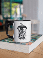 Kubek z napisem Life is better with coffee