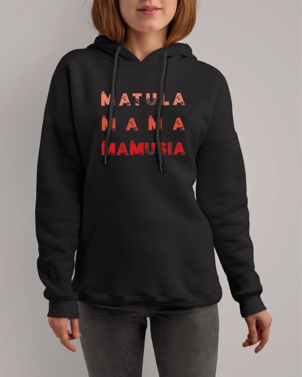 Bluza z kapturem na Dzień Matki <br>Matula Mamusia Mama