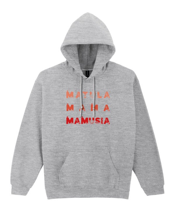 Bluza z kapturem na Dzień Matki <br>Matula Mamusia Mama