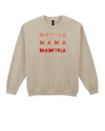 Bluza Sweatshirt na Dzień Matki <br>Matula Mamusia Mama