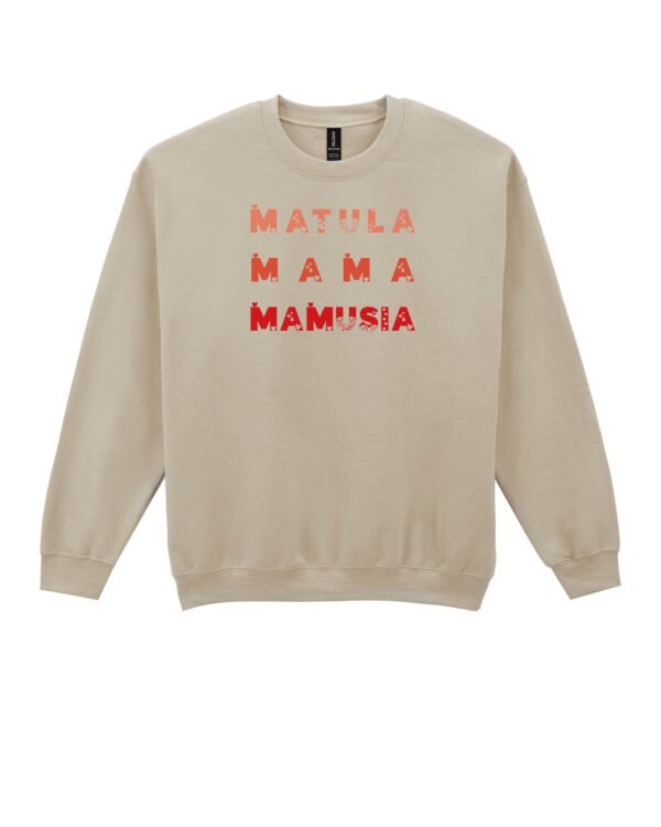 Bluza Sweatshirt na Dzień Matki <br>Matula Mamusia Mama