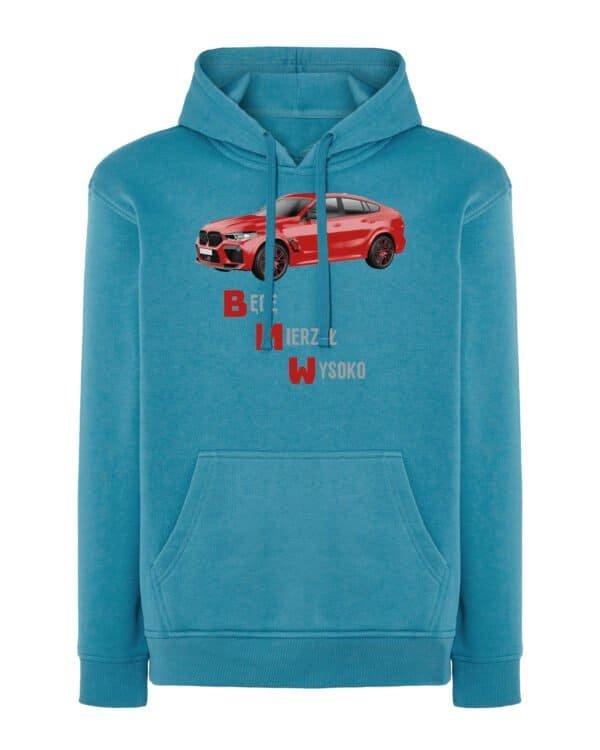 Bluza z kapturem <br>BMW Będę Mierzył Wysoko